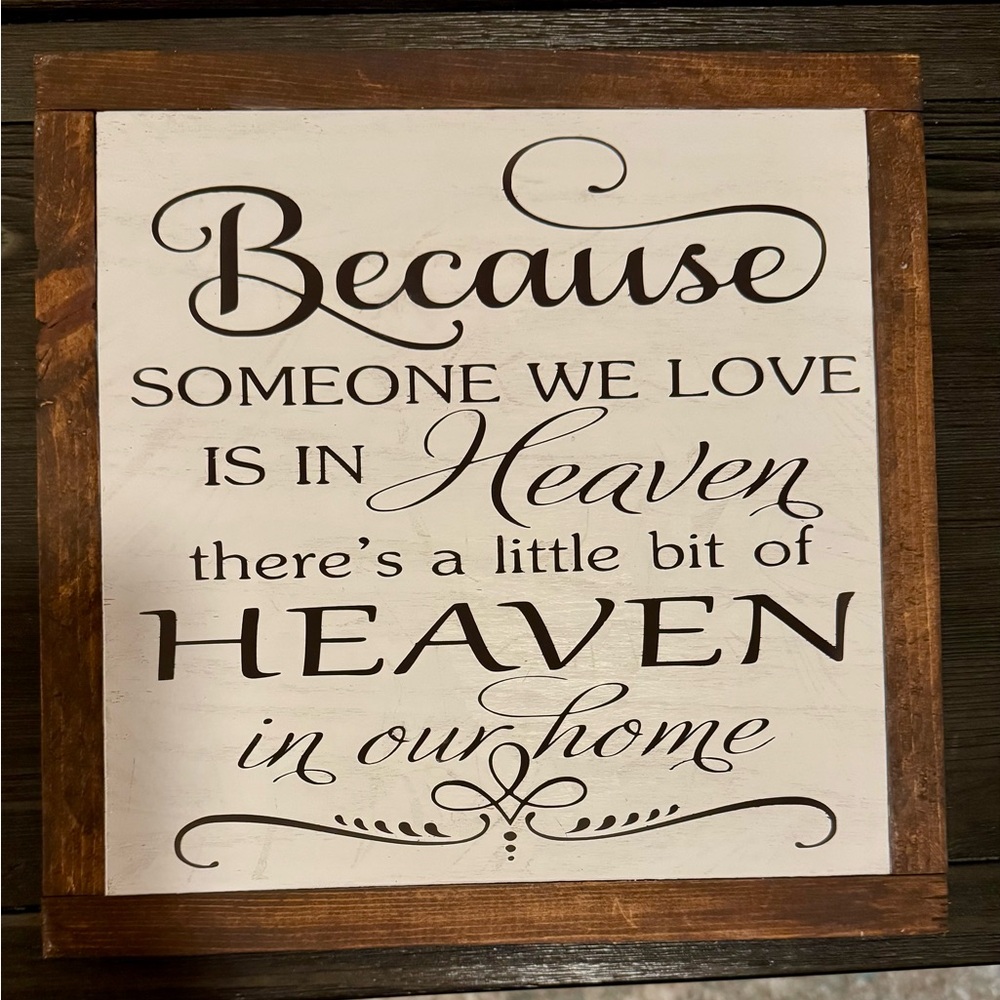 Because Someone We Love Is In Heaven Framed Wall Sign - Cream/White and Brown - Picture 2 of 7